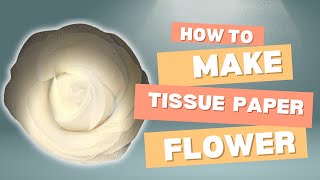 How to Make Easy and Beautiful Tissue Paper Flower Tutorial  #paperflower #easyflower