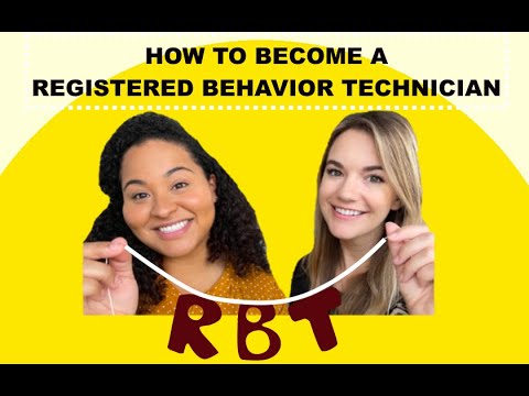 How to Become a Registered Behavior Technician (RBT)