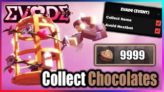 [❤️ VALENTINES 2026] Evade Script - Collect Chocolates, Avoid Nextbot (NO KEY!!)