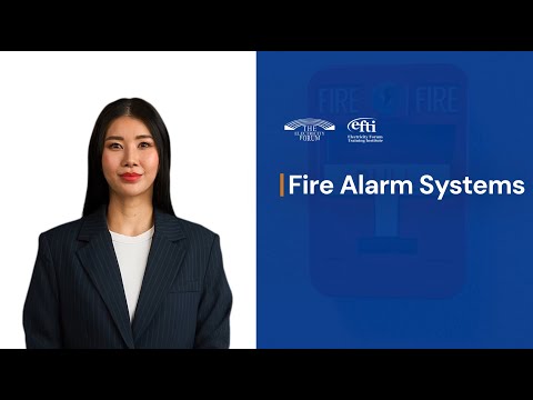 Fire Alarm Systems Training – Design, Installation, Codes and Maintenance - Courses by EFTI