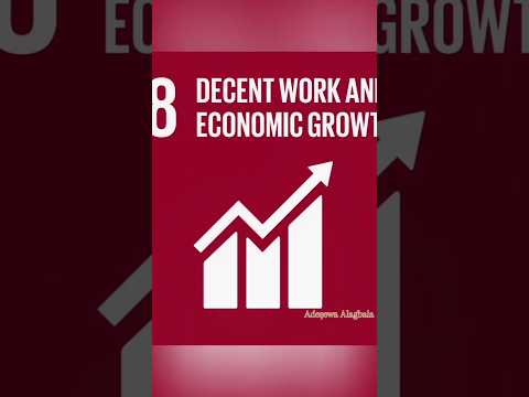 SDG 8: Decent Work and Economic Growth @DigitalYoungFilmmakers @unitednations