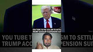 YouTube to Pay $24.5M to Settle Trump Account Suspension Lawsuit