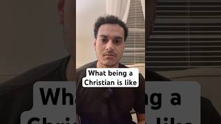 What being a Christian is like