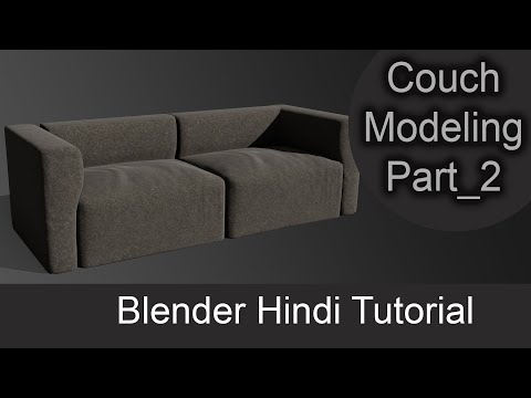 Completing couch modeling (Hindi) | Blender Arc Viz Tutorial part 2 |
