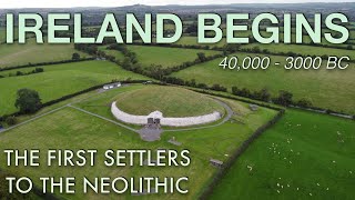 Who Were The First People In Ireland? - Ancient Irish Prehistory Documentary