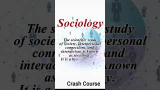 #sociology #socialscience #scope #definition #sociologylecture #crashcourse