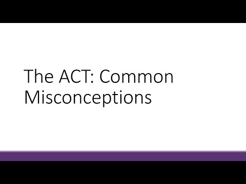 Common Misconceptions about the ACT (Pre-2025)
