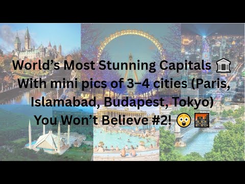 Top 10 Most Beautiful Capital Cities in the World | Most beautiful places in the world