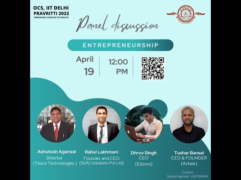 Entrepreneurship Panel Discussion, Pravritti 2022