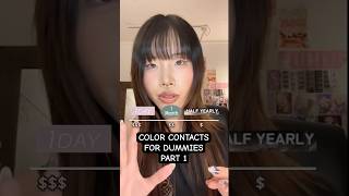 [1] COLOR CONTACTS FOR DUMMIES 😋👀 #shorts #colorcontactlenses