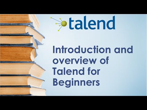 #1 Talend ETL | Tutorial for Beginners | Introduction and Overview of Talend