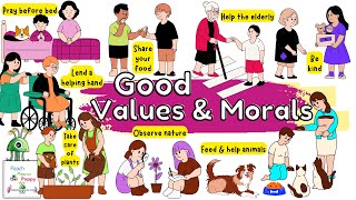 Good Values For Kids | Good Habits and Morals | Good manners | Best English Learning Video For Kids