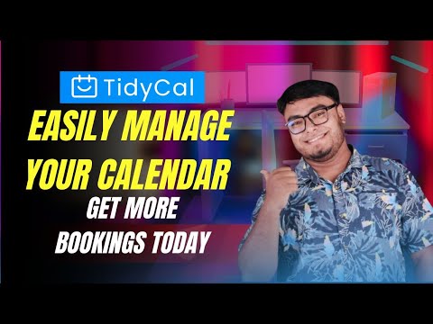 TidyCal Review | Easily Manage Your Calendar Get More Bookings Today