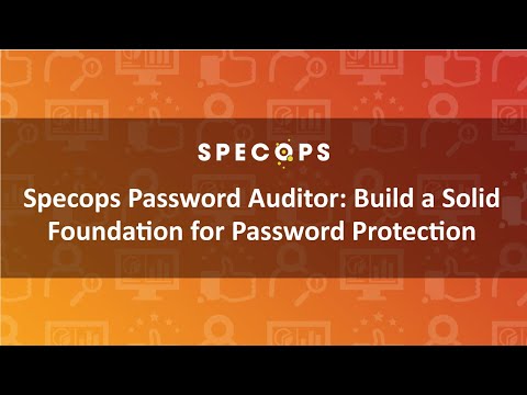 Specops Password Auditor: Build a Solid Foundation for Password Protection