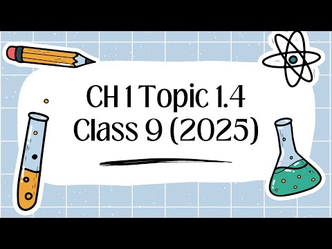 Ch 1 States of Matter and Phase Changes | Topic 1.4 | Class 9 Chemistry (New Book) | SmartNotes Hub