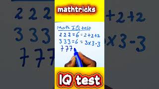 Math IQ Test/ #mathsolympiad #maths #mathematics #iqtest ##funnymath