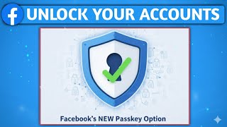 Facebook unlock your account | passkey facebook | how to unlock my facebook account | Passkey Option