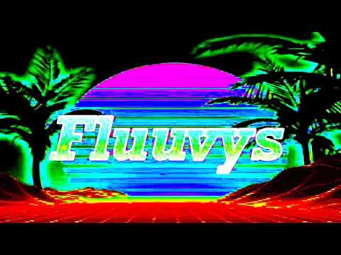 Fluuvys’s intro
