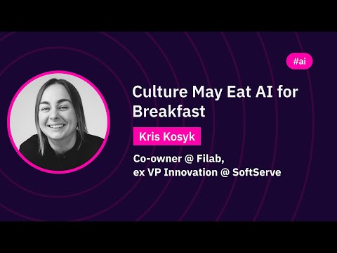 Culture May Eat AI for Breakfast | Kris Kosyk | WAWTech 2025