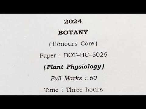 Gauhati University previous year question paper of plant physiology 2024/Bsc botany question paper 