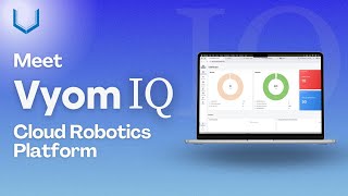 Meet Vyom IQ: The Future of Cloud Robotics Intelligence