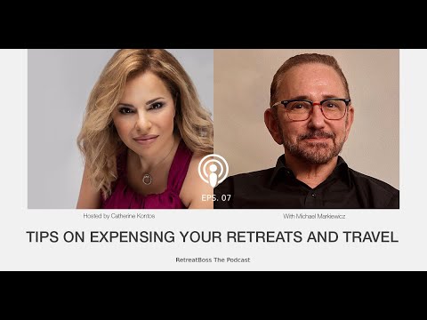 Tips On Expensing Your Retreats And Travel With Michael Markiewicz