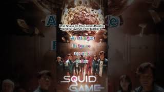 Squid game quiz | #squidgame #shorts #quiz  #squidgamequiz