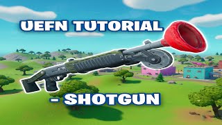 FREE dash shotgun tutorial uefn using verse #fortnite #uefn