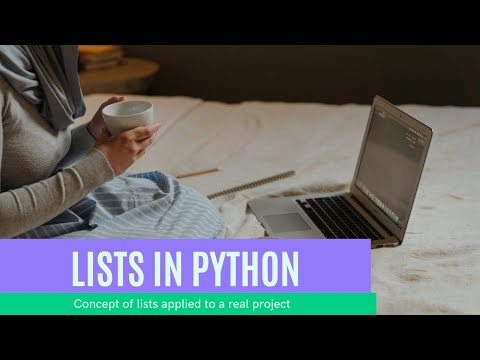 Python lists |  Python for beginners| Implementation in Actual Project