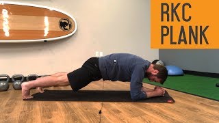 RKC Plank | Core Strengthening Exercise