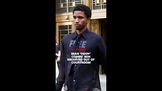 Sean ‘Diddy’ Combs’ son escorted out of courtroom