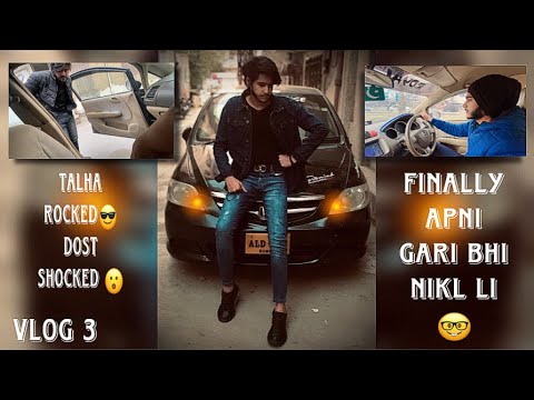 apni gari nikali dost shocked 😮😂 | Talha Sheikh Vlogs |