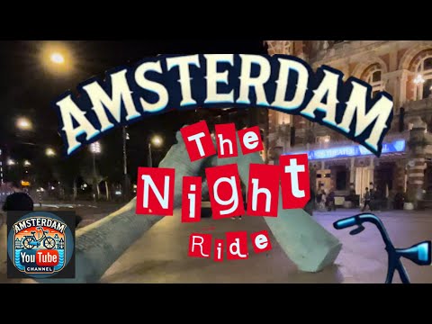Amsterdam Bicycle Video 17 ABV17 Begijnensteeg, Kalverstraat, Leidse Plein: The Night Ride! 10/09/24