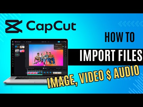 How to Import Photos, Audio, and Videos to CapCut (Easy Tutorial)