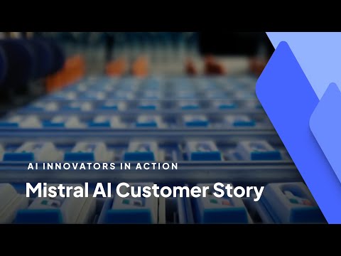 AI Innovators in Action: Mistral AI x CoreWeave