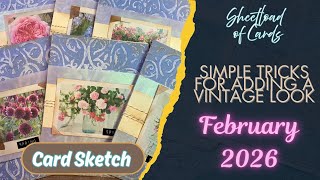 Add Vintage flair to your cards with these tips February 2026 Sheetload of Cards