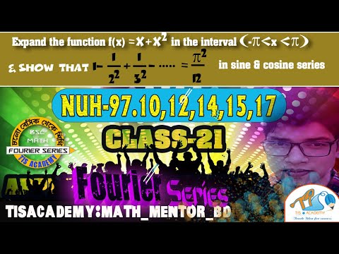 Class  21, Special PBM solve, Fourier Series Bangla TIS ACADEMY