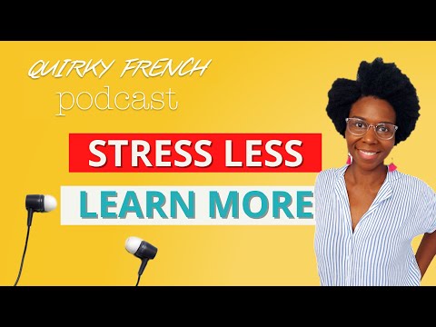 EP6: Stress less, learn more