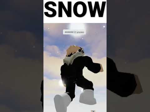 Snow be like... (Roblox)