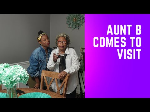 My Aunt B (Episode 1)
