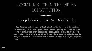 Social Justice in the Indian Constitution | Explained in 60 Seconds