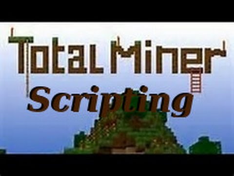 How to script DeathMatch Mines on Total Miner .