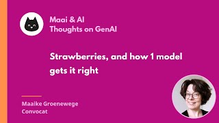 Maai & AI: Strawberries! (And how 1 model gets it right)