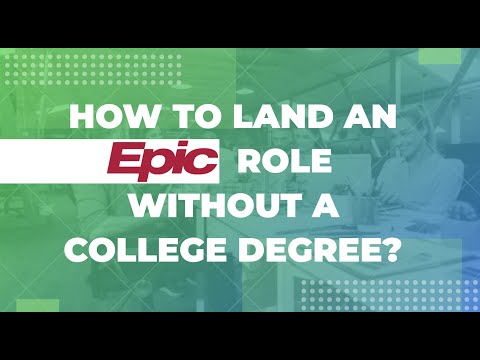 How to land an Epic (EHR) role without a college degree!
