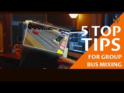 5 Quick No Nonsense Tips for Bus Mixing in Music - Part 1