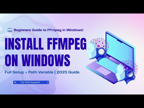 How to Install FFmpeg on Windows 10/11💻 (2025) | Complete Step-by-Step Guide | Hindi