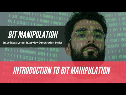 Bit Manipulation in C Programming | Embedded System Interview Preparation Series
