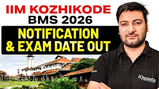 IIM Kozhikode BMS 2026 Notification is OUT | IIM K BMS 2026