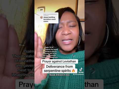 Prayer against the spirit of Leviathan 🕊️