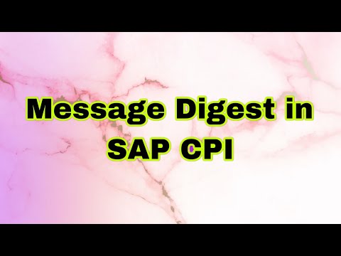 Message Digest in SAP CPI